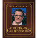 Stephen Colbert's Midnight Confessions