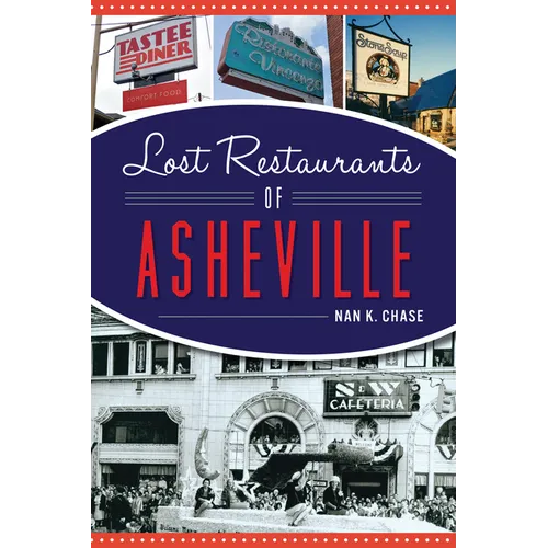 Lost Restaurants of Asheville