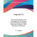 Long Life V2: The Occasional Review Of An Investigation Of The Intimate Causes Of Old Age And Organic Death, With A Design To Their