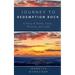 Journey to Redemption Rock: A Story of Death, Taxes, Miracles, and Faith