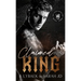 Claimed by a King: A dark MC romance
