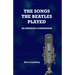 The Songs the Beatles Played: An Expanded Compendium