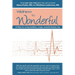 Wellness to Wonderful: 9 Pillars for Living Healthier, Longer, and with Greater Joy