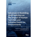 Advances in Modelling and Prediction on the Impact of Human Activities and Extreme Events on Environments