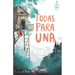 Todas para una (Serie Ideas en la casa del árbol. Volumen 1): Novela infantil-juvenil. Lectura de 8-9 a 11-12 años. Literatura Ficción. Libros para ni