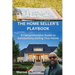 The Home Seller's Playbook: A Comprehensive Guide to Successfully Selling Your Home