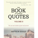 The Book of Famous Quotes: Volume II: Kindness - Zest