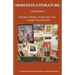 Armenian Literature: Comprising Poetry, Drama, Folklore, and Classic Traditions