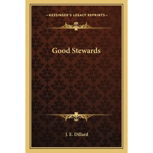 Good Stewards