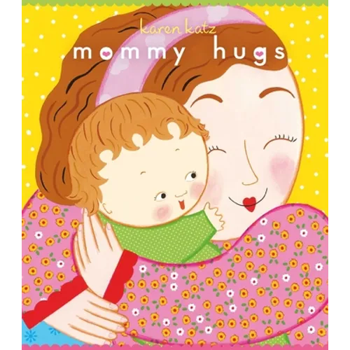 Mommy Hugs
