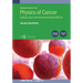 Physics of Cancer: Second edition, volume 2: Cellular and microenvironmental effects