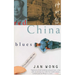 Red China Blues: My Long March From Mao to Now