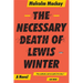 The Necessary Death of Lewis Winter