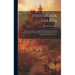 Historia De Galicia: Que Comprende Los Orígenes Y Estado De Los Pueblos Septentrionales Y Occidentales De La España Antes De Su Conquista P