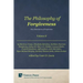 Philosophy of Forgiveness - Volume II: New Dimensions of Forgiveness