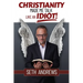 Christianity Made Me Talk Like an Idiot