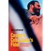 Castro's Cuba, Cuba's Fidel