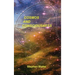 Cosmos and Consciousness: Quantum Computers, SuperStrings, Programming, Egypt, Quarks, Mind Body Problem, and Turing Machines Second Edition