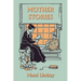 Mother Stories (Yesterday's Classics)