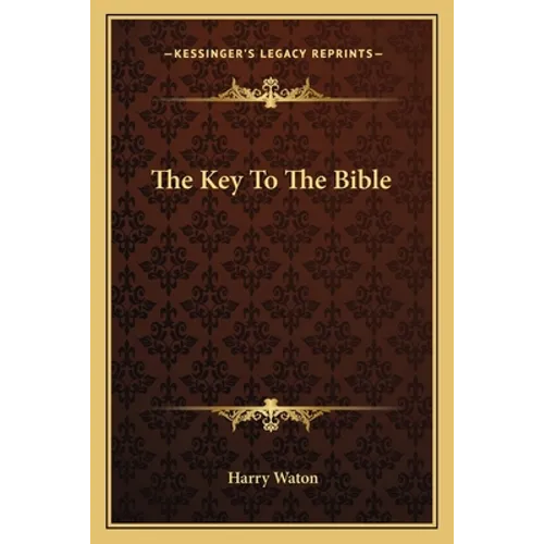 The Key To The Bible