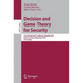 Decision and Game Theory for Security: First International Conference, Gamesec 2010, Berlin, Germany, November 22-23, 2010. Proceedings