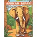African Safari Coloring Book: Cute African Safari Coloring Book for Kids Age 7 to 13