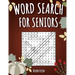 Word Search for Seniors: 200 Large Print Word Search Puzzles for Seniors with Solutions - Thanksgiving Edition
