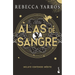 Alas de Sangre: Edición Especial Con Cantos Tintados. Incluye Contenido Inédito (de Bolsillo) / Fourth Wing: Special Edition with Sprayed Edges. Inclu