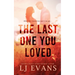 The Last One You Loved