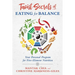 Taoist Secrets of Eating for Balance: Your Personal Program for Five-Element Nutrition