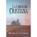La Libertad Cristiana