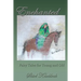 Enchanted: Fairy Tales for Young and Old