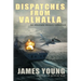 Dispatches From Valhalla