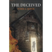 The Deceived