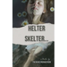 Helter Skelter...: A thriller by Frederic Monneyron