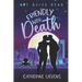 Friendly With Death