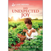 His Unexpected Joy: An Uplifting Inspirational Romance