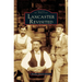 Lancaster Revisited