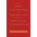 How Greed, Coveteousness and Personal Gain Dominates Modern-Day Evangelicalism