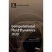 Computational Fluid Dynamics 2020