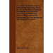 A Treatise On Mathematical Instruments, Including Most Of The Instruments Employed In Drawing, For Assisting The Vision, In Surveying And Levelling, I