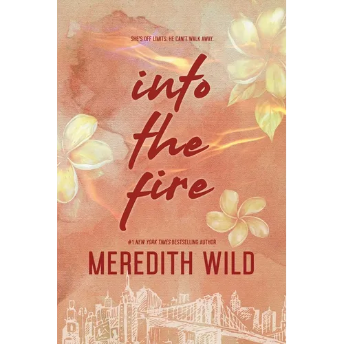 Into the Fire