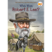 Who Was Robert E. Lee?