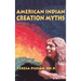 American Indian Creation Myths