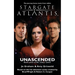 STARGATE ATLANTIS Unascended (Legacy book 7)