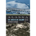Alaska: An American Colony