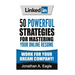 LinkedIn: 50 Powerful Strategies for Mastering Your Online Resume
