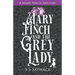 Mary Finch and the Grey Lady