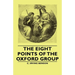 The Eight Points of the Oxford Group