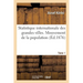 Statistique Internationale Des Grandes Villes. Mouvement de la Population, Tome 1